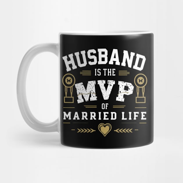 Husband: The MVP of Married Life by CreationArt8